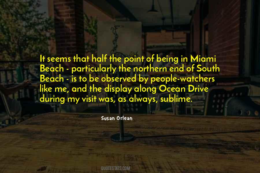 Quotes About Miami Beach #1611887