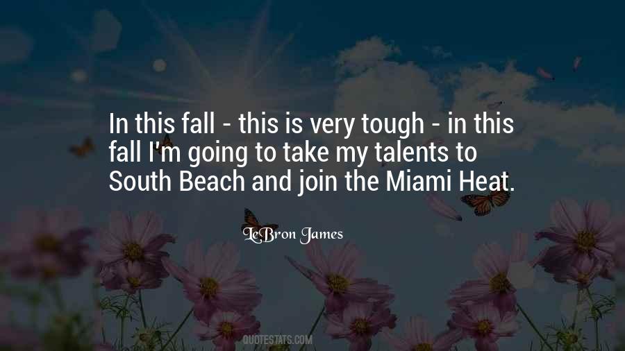 Quotes About Miami Beach #758818