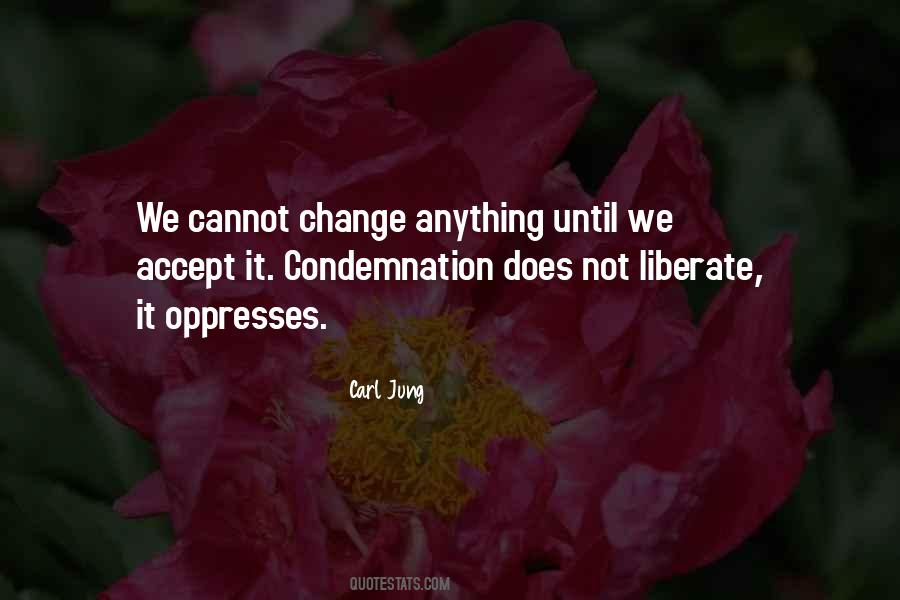 Quotes About No Condemnation #120729