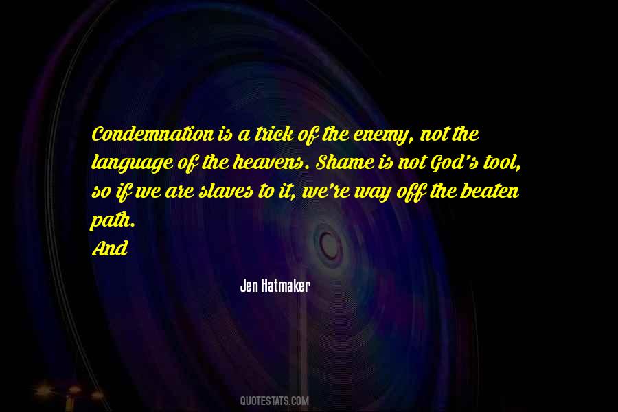 Quotes About No Condemnation #552200