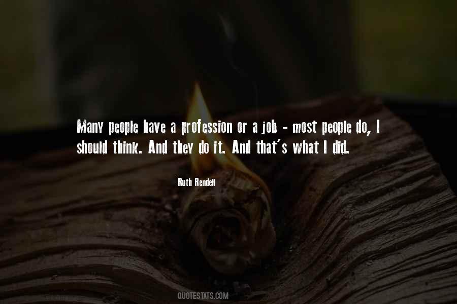 Quotes About Profession #1689248