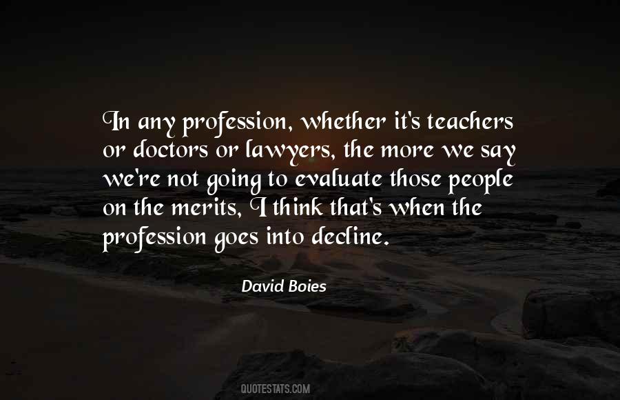 Quotes About Profession #1732602