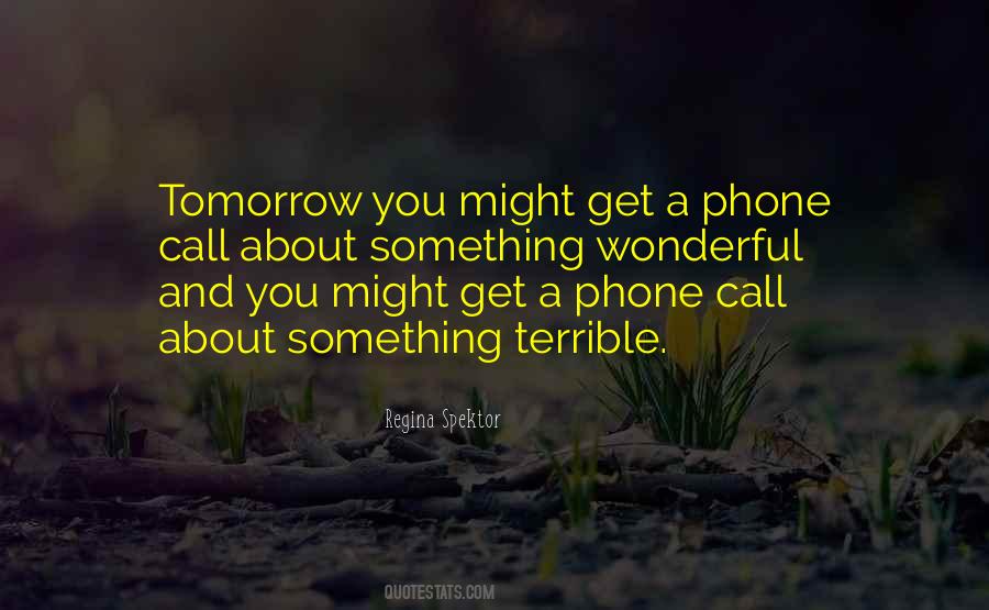 A Phone Call Quotes #43156