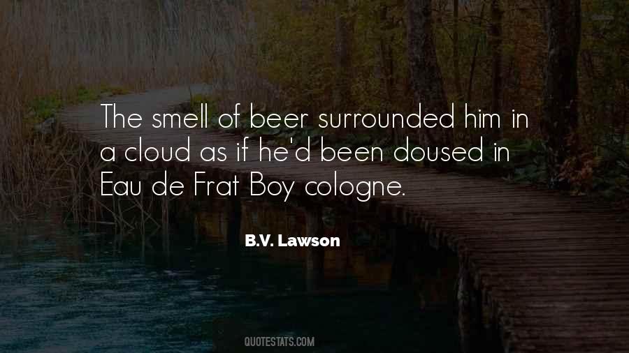Quotes About The Smell Of Him #1652411