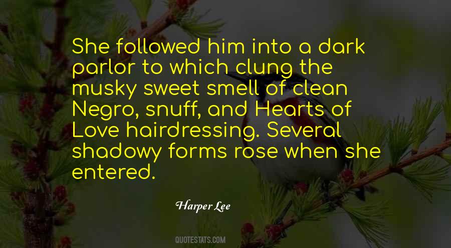 Quotes About The Smell Of Him #1854086