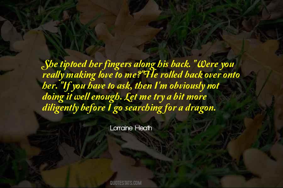 Quotes About I Have To Let You Go #188787