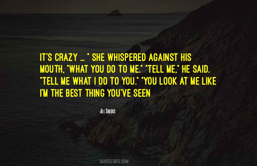 Quotes About Crazy Me #126900