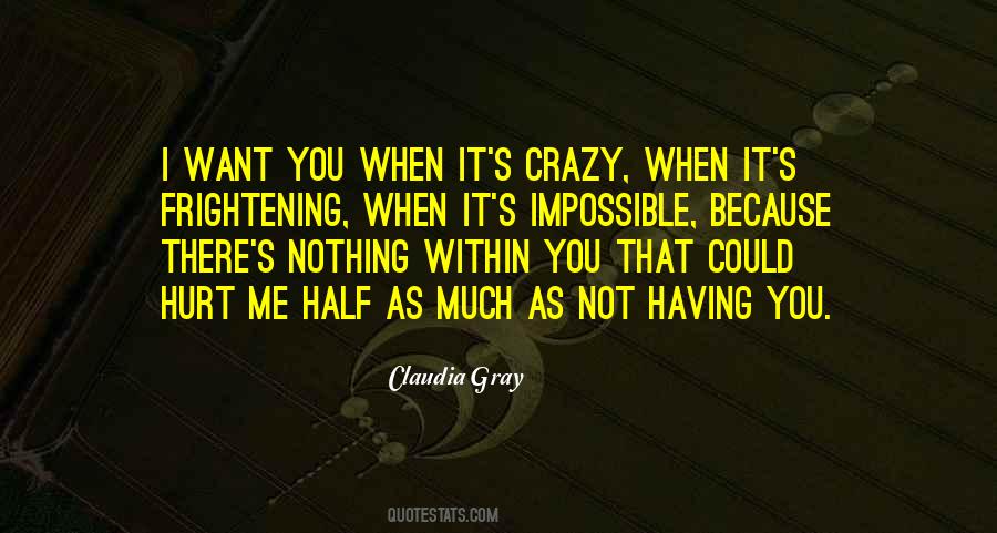 Quotes About Crazy Me #137042