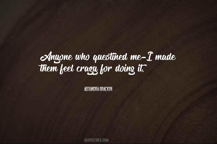 Quotes About Crazy Me #96469