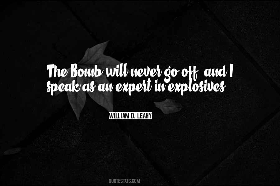 Quotes About Explosives #1565824