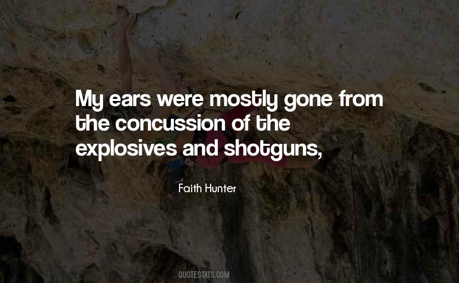 Quotes About Explosives #172532