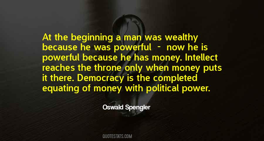 Money Has Power Quotes #1496384