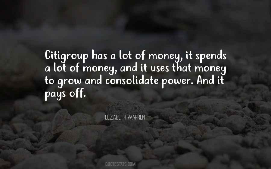 Money Has Power Quotes #654371