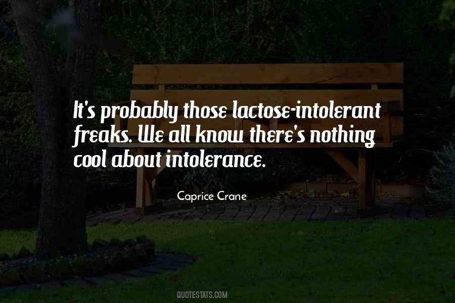 Quotes About Lactose Intolerance #700191