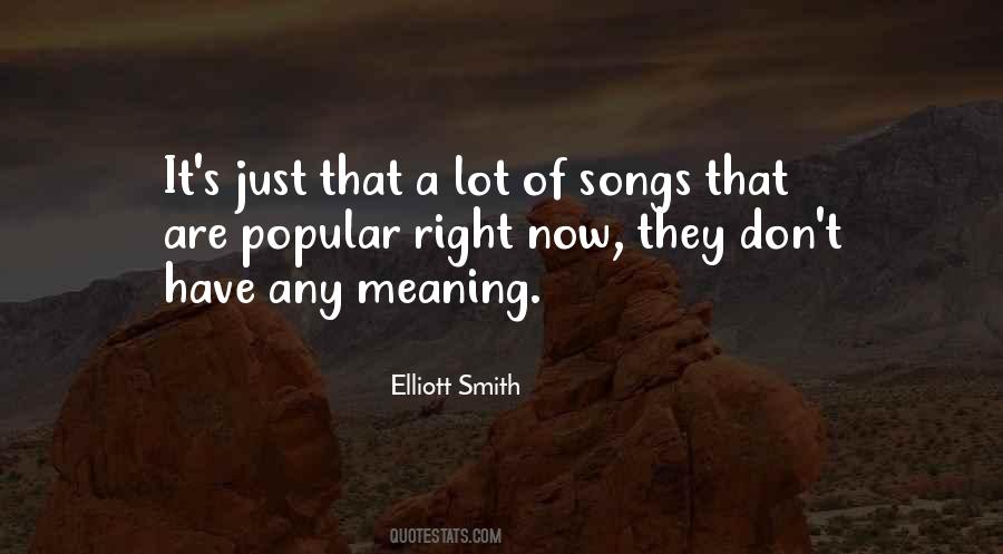 Quotes About Popular Songs #400936