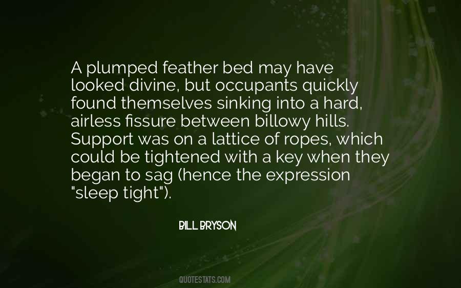 Feather Bed Quotes #984940