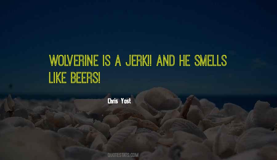 Quotes About A Jerk #1048071