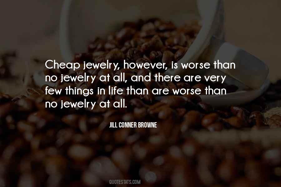 Quotes About Cheap Things #1657160