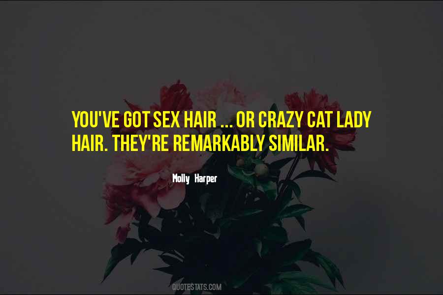 Quotes About Crazy Cat Lady #247218
