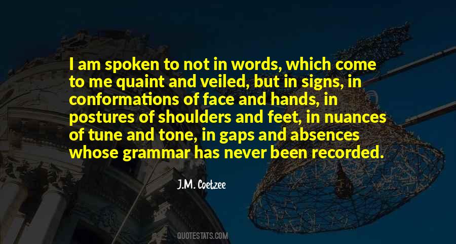 Quotes About Words Never Spoken #126084