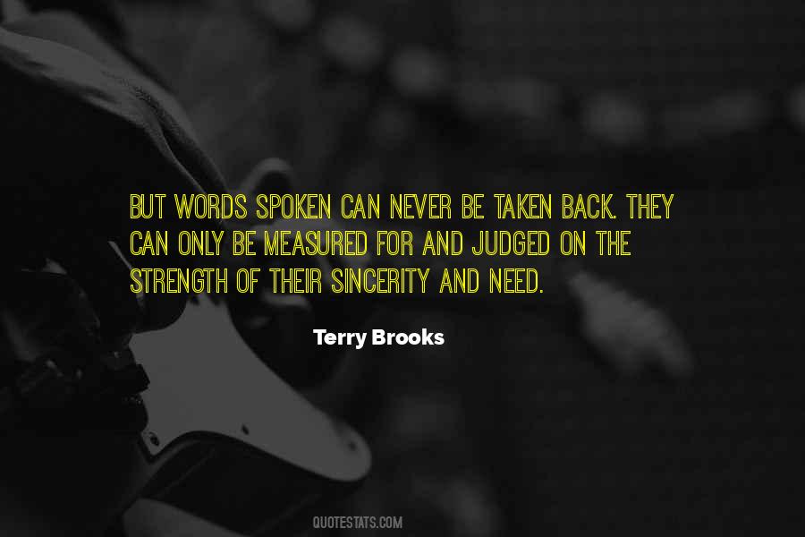 Quotes About Words Never Spoken #474462