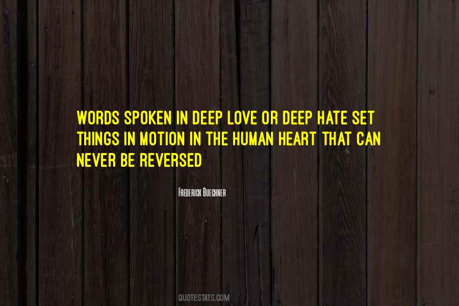 Quotes About Words Never Spoken #7766