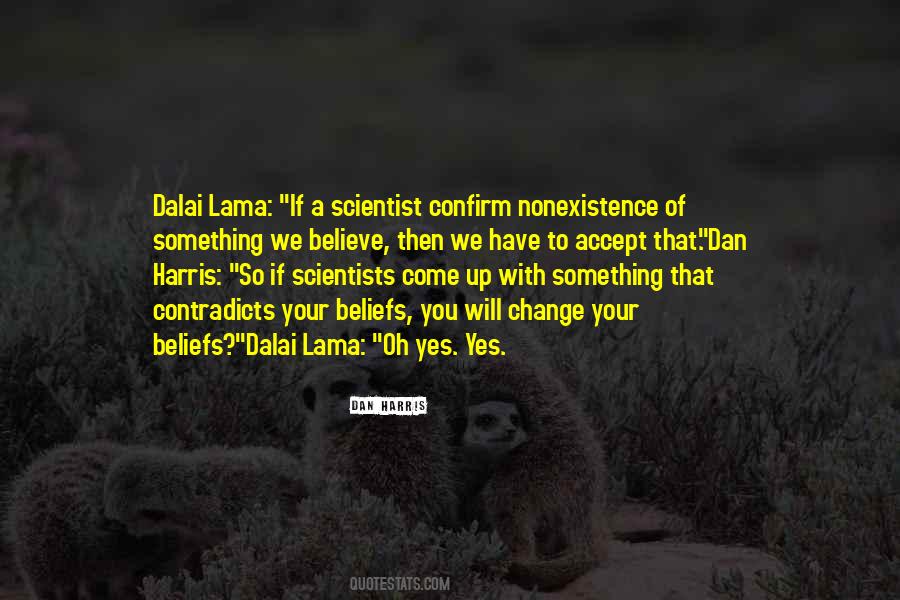 Change Your Beliefs Quotes #1040392