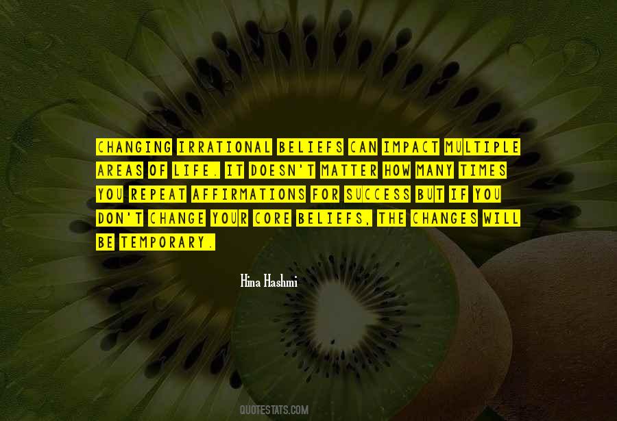 Change Your Beliefs Quotes #775810