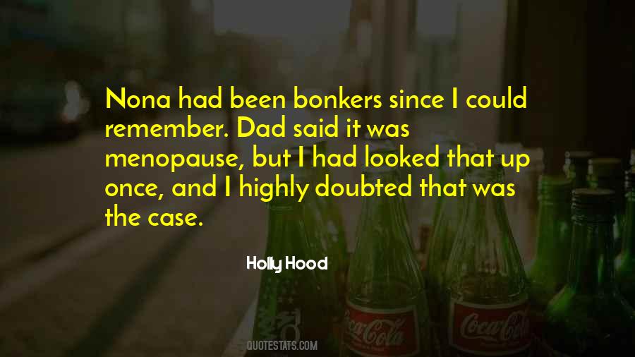 Go Bonkers Quotes #215703