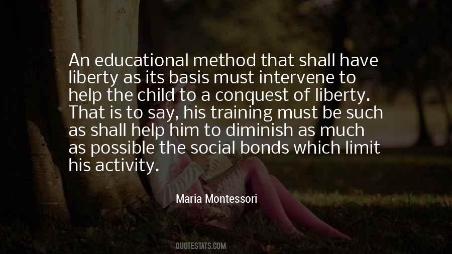 Quotes About The Montessori Method #1700459