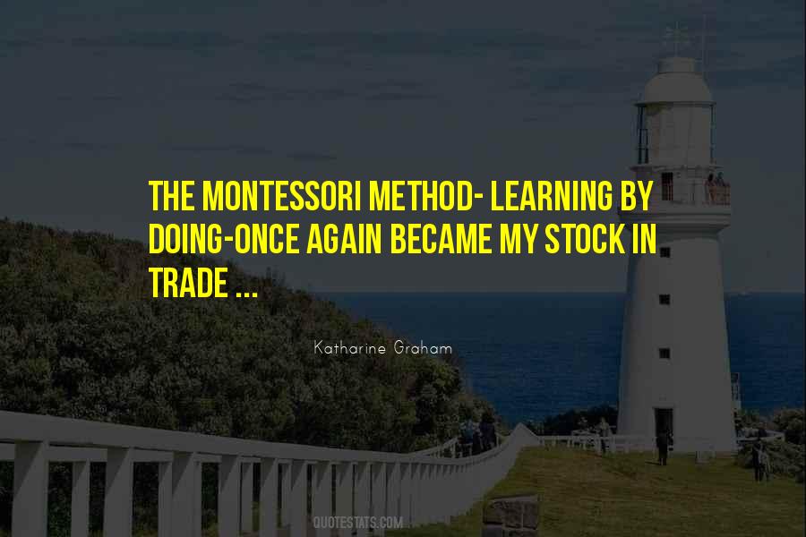 Quotes About The Montessori Method #952816