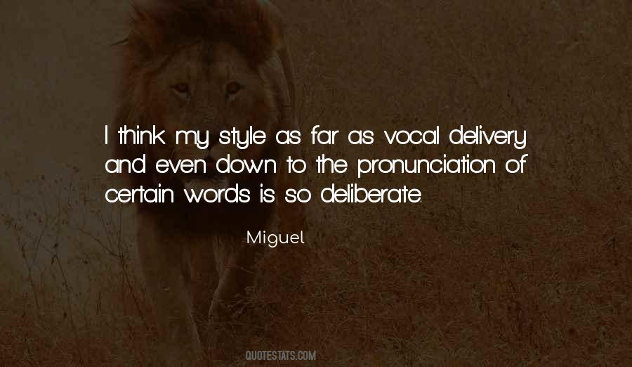 Pronunciation Of Quotes #1604289