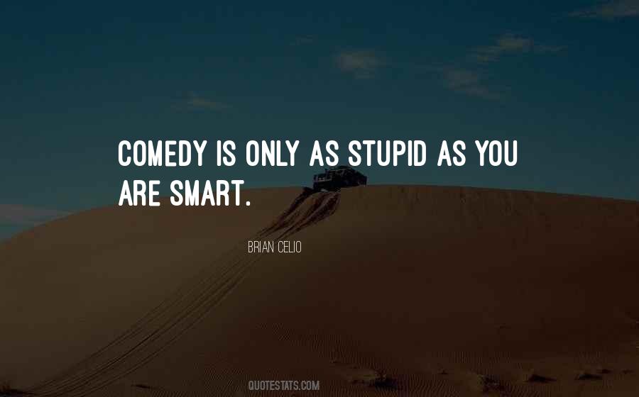 You Are Smart Quotes #696435