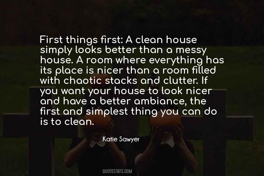 Quotes About A Clean House #1736900