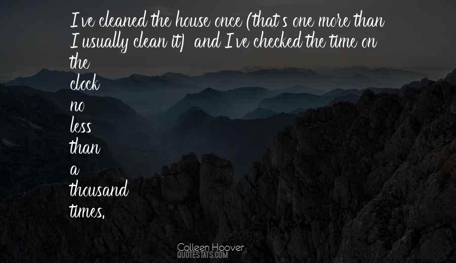 Quotes About A Clean House #1827402