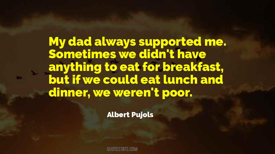 Lunch And Dinner Quotes #1177673