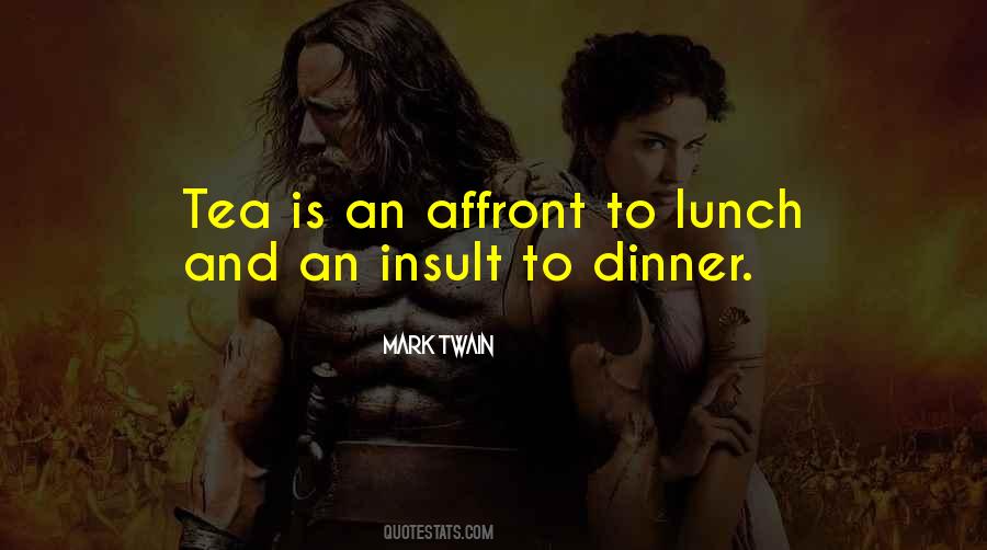 Lunch And Dinner Quotes #1469331
