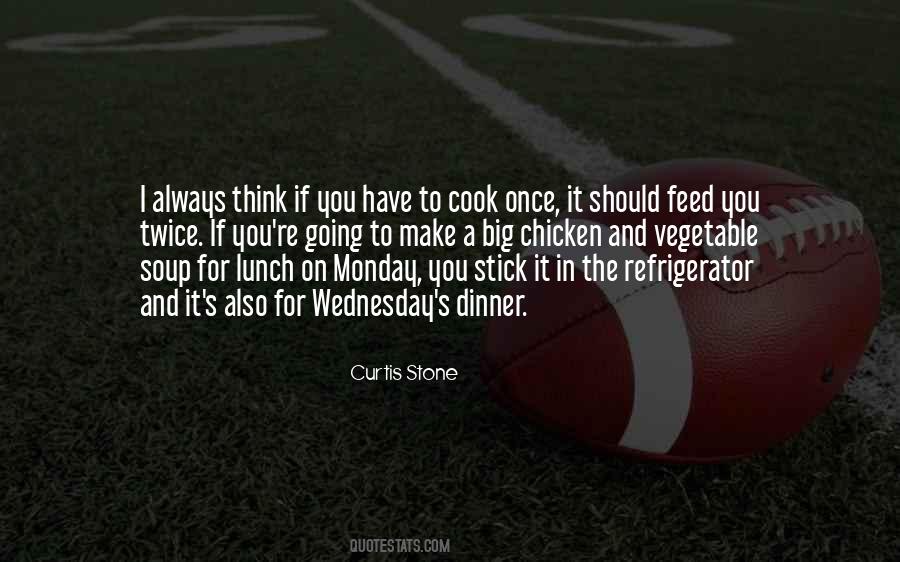 Lunch And Dinner Quotes #1853556