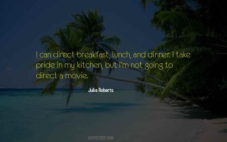 Lunch And Dinner Quotes #281971