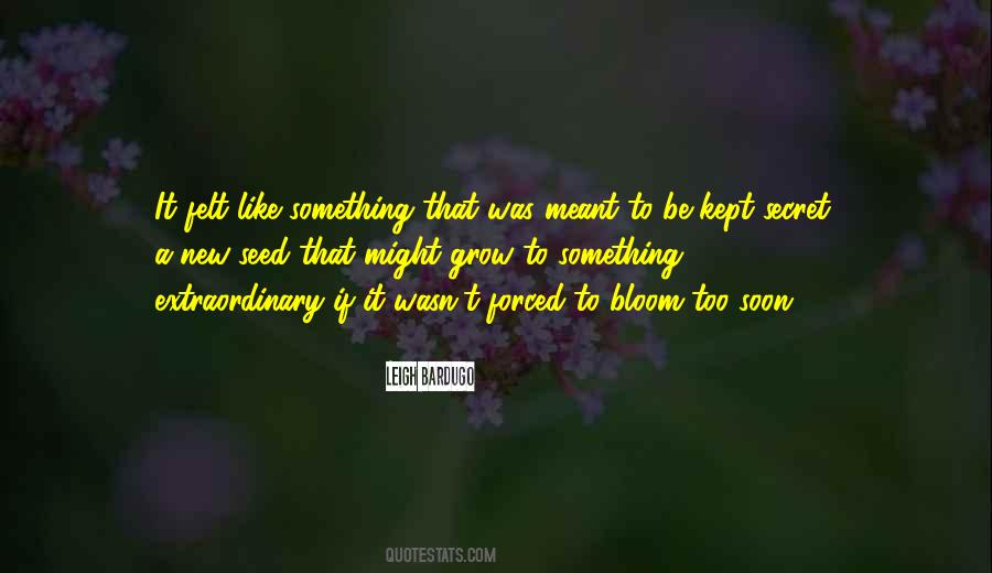 Quotes About If It's Meant To Be #328550