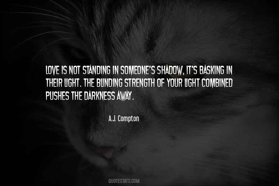 Quotes About Shadow Love #256969