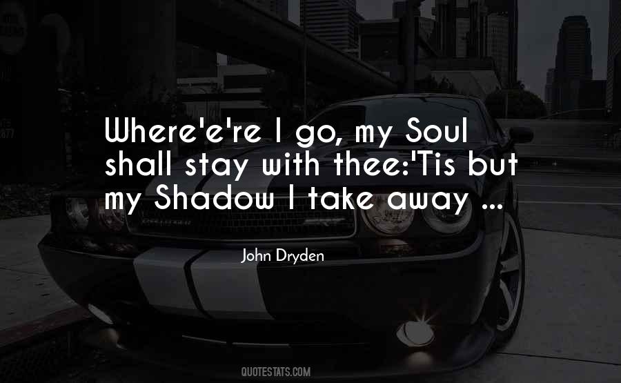 Quotes About Shadow Love #801481