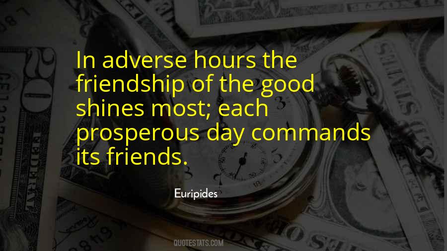 Quotes About A Good Day With Friends #1601968