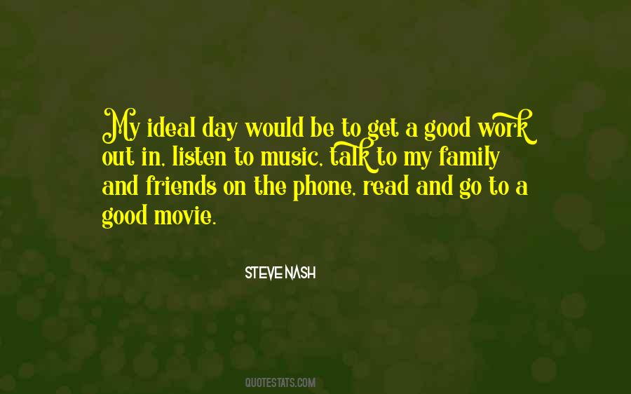 Quotes About A Good Day With Friends #260852