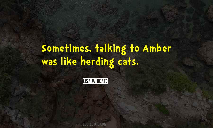 Quotes About Herding Cats #1249374