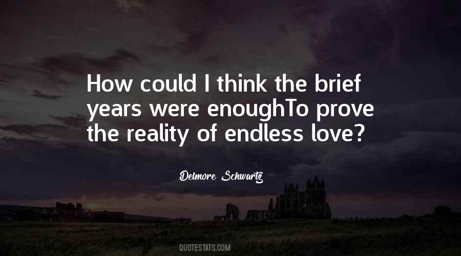 Quotes About Endless Love #1562950