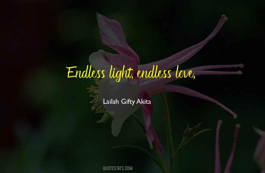 Quotes About Endless Love #1832311