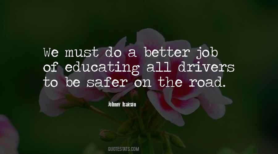 Quotes About Educating Others #23417