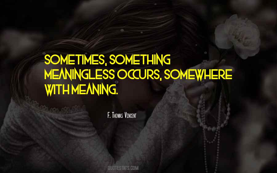 Quotes About Love Meaning #277570