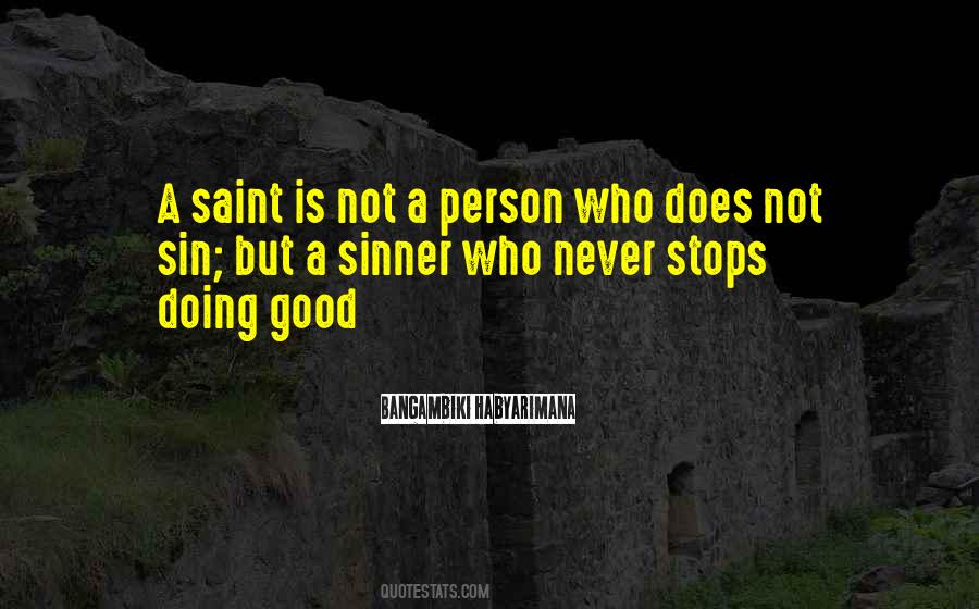 Quotes About Sainthood #170134